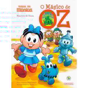 Turma da Mônica | O Mágico de Oz