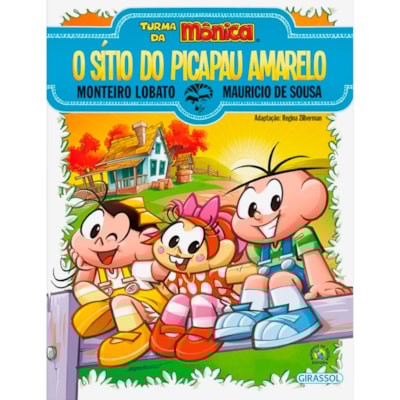 Turma da Mônica | O Sítio do Pica-Pau Amarelo | Monteiro Lobato e Maurício de Sousa