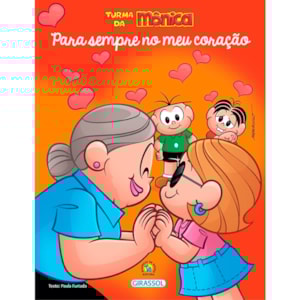 Turma da Mônica | Para Sempre no Meu Coração