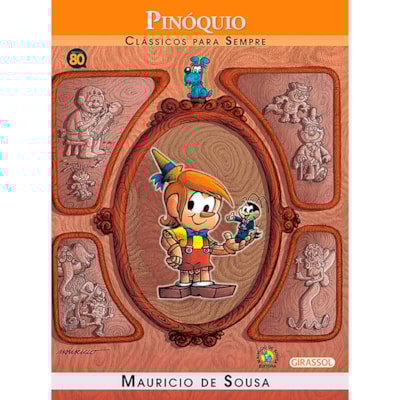 Turma da Mônica | Pinóquio | Clássicos Para Sempre