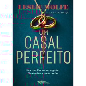 Um Casal Perfeito | Leslie Wolfe