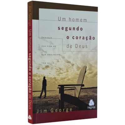 Um Homem Segundo o Coração de Deus | Jim George