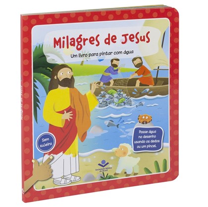 Um Livro para Pintar com Água | Milagres de Jesus