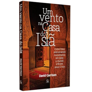 Um Vento na Casa do Islã | 
David Garrison