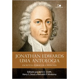 Uma Antologia | Jonathan Edwards