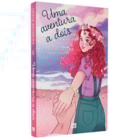 Uma Aventura a Dois | Thaís Oliveira