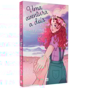 Uma Aventura a Dois | Thaís Oliveira