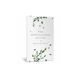 Segunda imagem do produto Uma Espiritualidade do Viver | Henri J. M. Nouwen