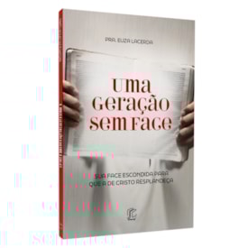 Uma Geração Sem Face | Pra. Euza Lacerda