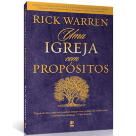 Uma Igreja com Propósitos | Rick Warren