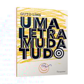 Segunda imagem do produto Uma Letra Muda Tudo | Guto Lins