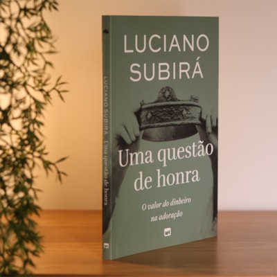 Segunda imagem do produto Uma Questão de Honra | Luciano Subirá