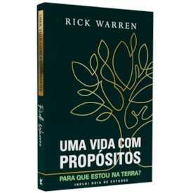 Uma Vida com Propósitos | Rick Warren