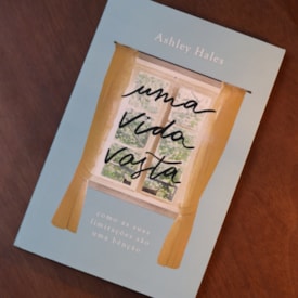 Segunda imagem do produto Uma Vida Vasta | Ashley Hales