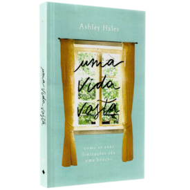 Uma Vida Vasta | Ashley Hales