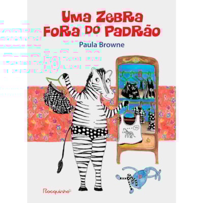 Uma Zebra Fora Do Padrão | Paula Browne