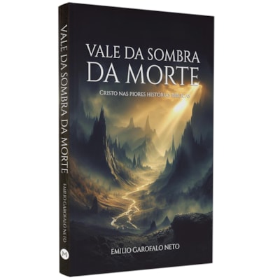 Segunda imagem do produto Vale da Sombra da Morte | Emilio Garofalo Neto