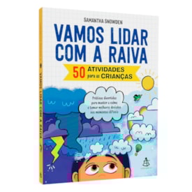 Vamos Lidar com a Raiva | Samantha Snowden