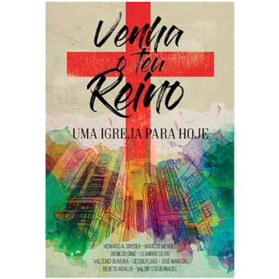 Venha O Teu Reino | Vários Autores