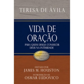 Vida de Oração | Teresa de Ávila