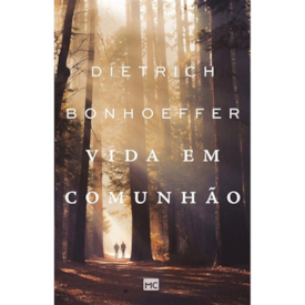 Segunda imagem do produto Vida Em Comunhão | Dietrich Bonhoeffer