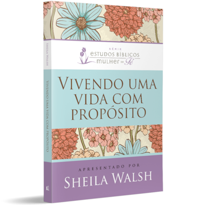 Segunda imagem do produto Vivendo Uma Vida Com Propósito | Sheila Walsh