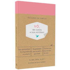 Vó, Me Conta a Sua História? | Elma Van Vliet