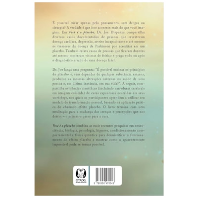Segunda imagem do produto Você é o Placebo | Dr. Joe Dispenza