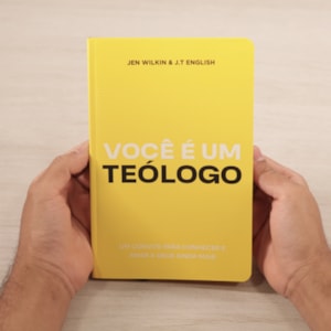 Segunda imagem do produto Voce É Um Teólogo | Jen Wilkin & J.T English