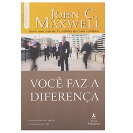 Você Faz a Diferença | John C. Maxwell