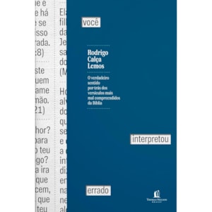 Você Interpretou Errado | Rodrigo Calça Lemos