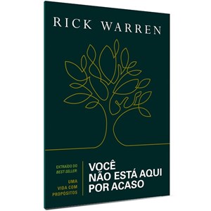 Você Não Está Aqui Por Acaso | Rick Warren