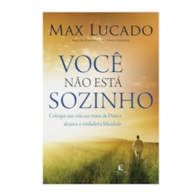 Você Não Está Sozinho | Max Lucado