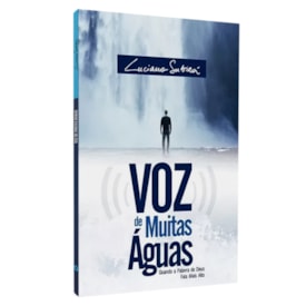 Voz de Muitas Águas | Luciano Subirá