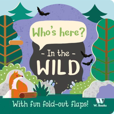 Who's Here? In The Wild | North Parade Publishing