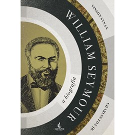 William Seymour | A Biografia | Charles R. Fox Jr. e Vinson Synan